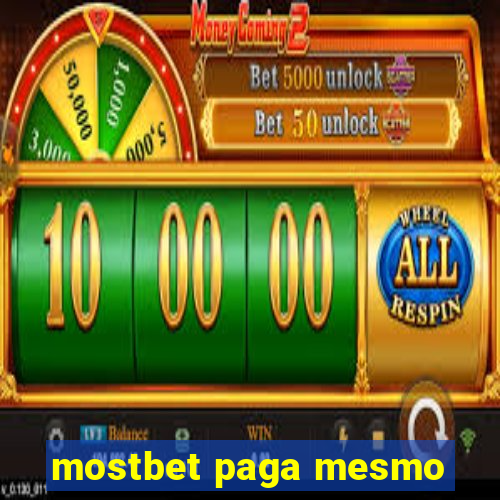 mostbet paga mesmo